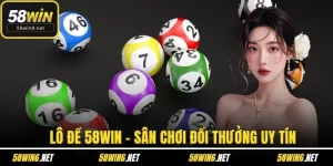 lô đề 58win