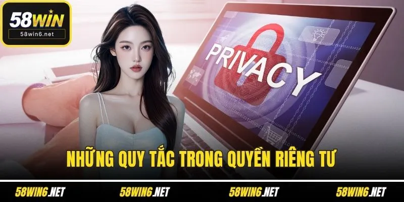Những quy tắc trong quyền riêng tư